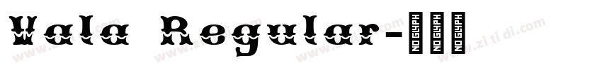 Vala Regular字体转换